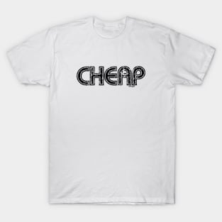 Feeling Cheap, Black T-Shirt